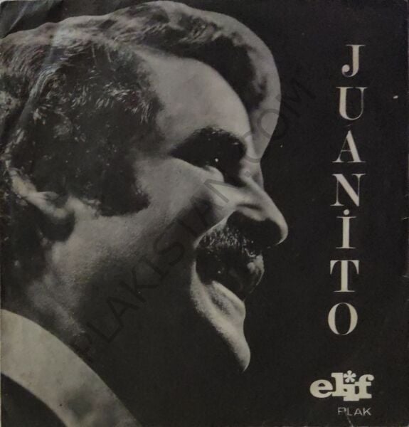 Juanito  – Ne Sevenim Var Ne Bekleyenim / Rakıya Su Katamam 45 LİK PLAK