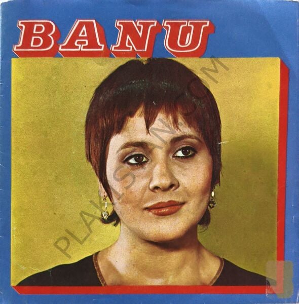 Banu Kırbağ – Ölsem De Bir Kalsam Da Bir / Buna Sevmek Denirse  45 LİK PLAK