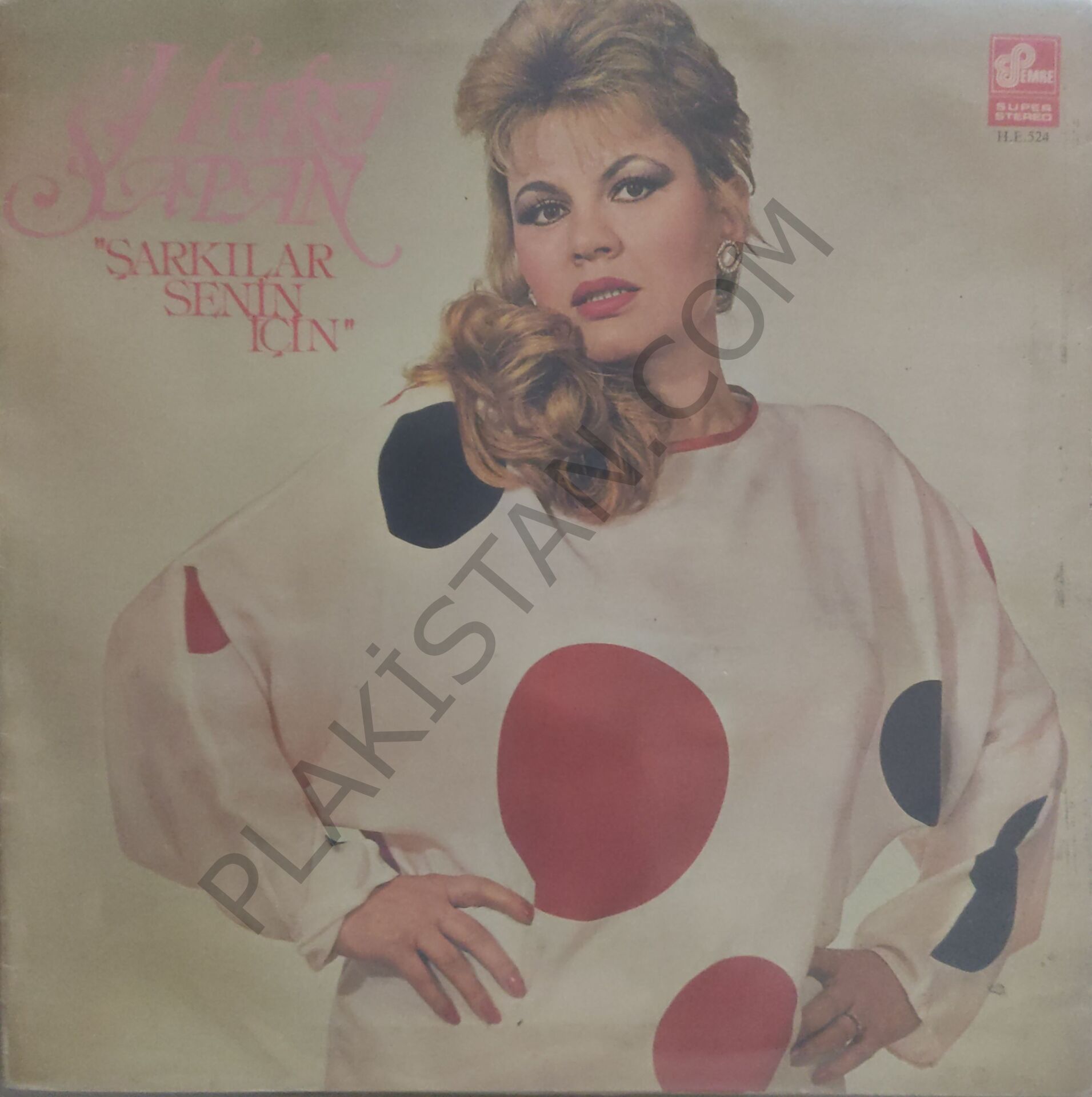 Huri Sapan & Şarkılar senin için LP PLAK