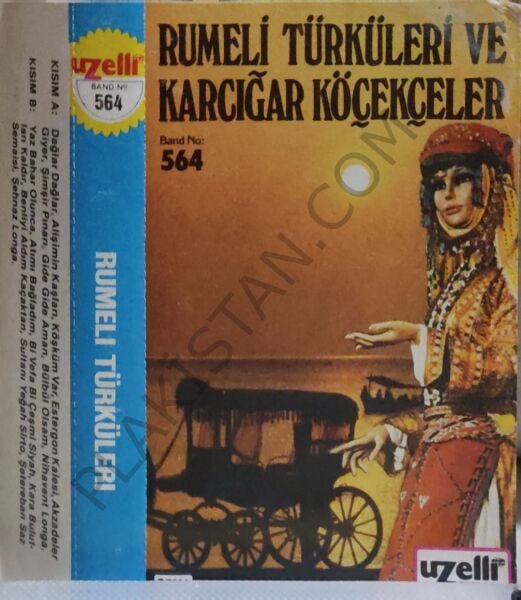 Rumeli Türküleri ve Karcığar Köçekçeler UZELLİ KASET