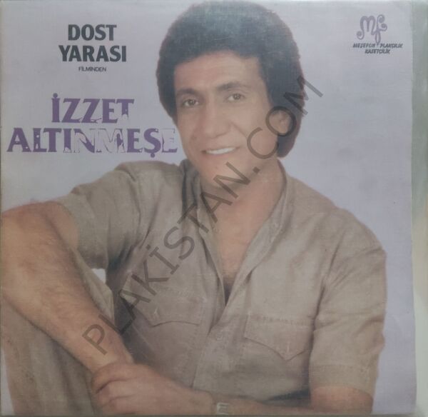 İzzet Altınmeşe Dost Yarası Filminden LP