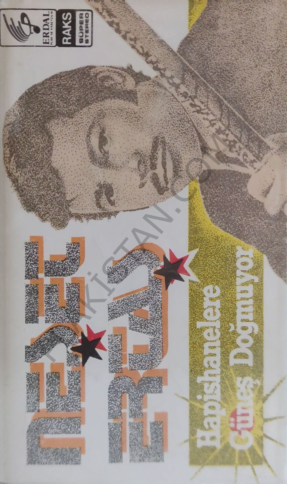 Neşet Ertaş - ERDAL BASKI - Hapishanelere güneş doğmuyor KASET