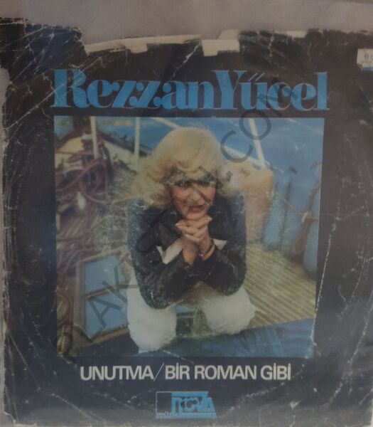 Rezzan Yücel Unutma 45lik PLAK