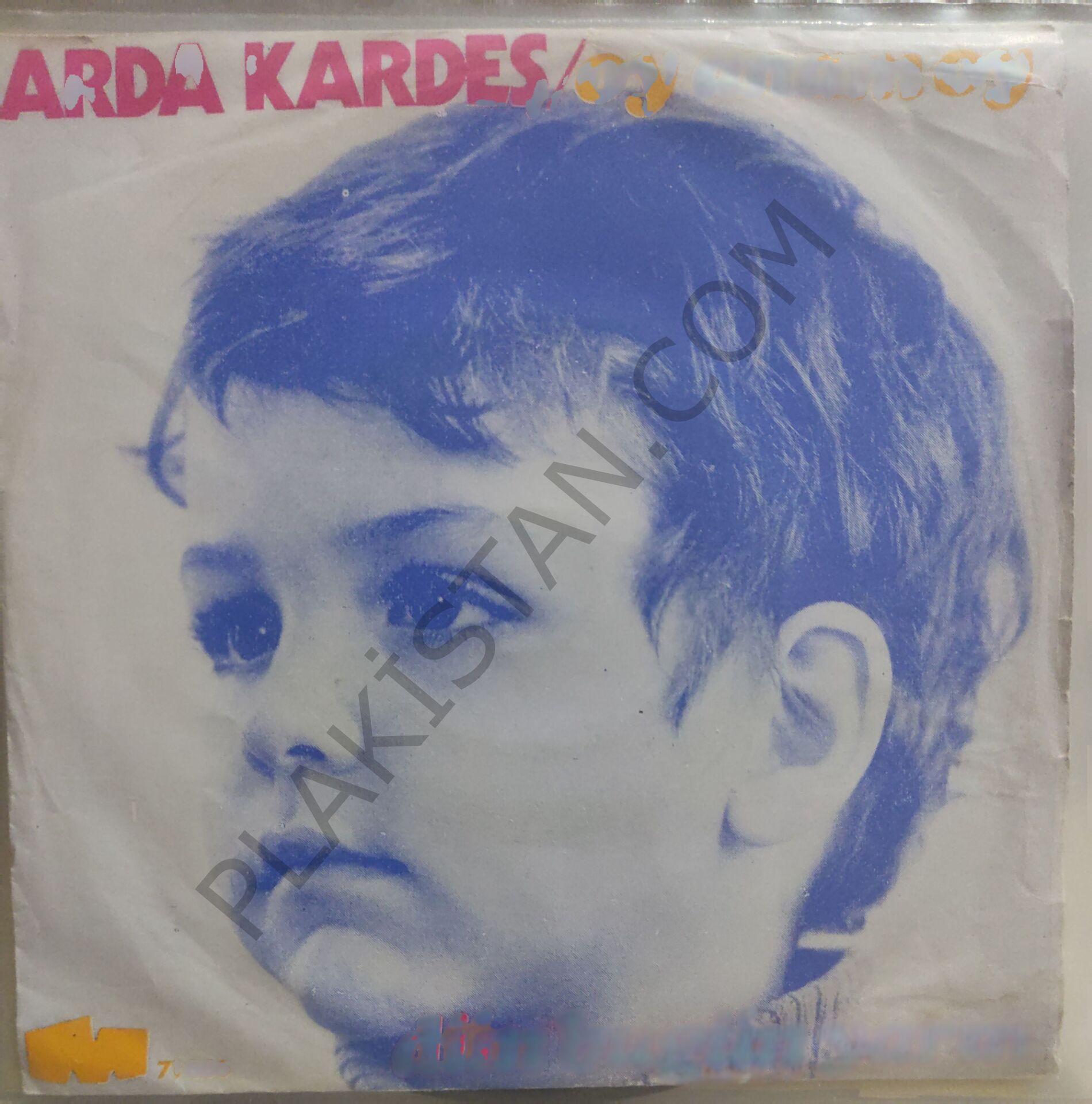 Arda Kardeş Oy Anam Oy 45lik