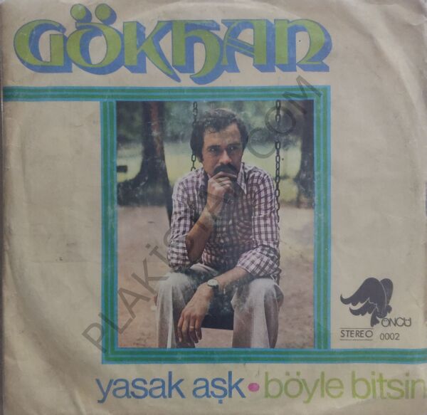 Gökhan Yasak Aşk 45lik