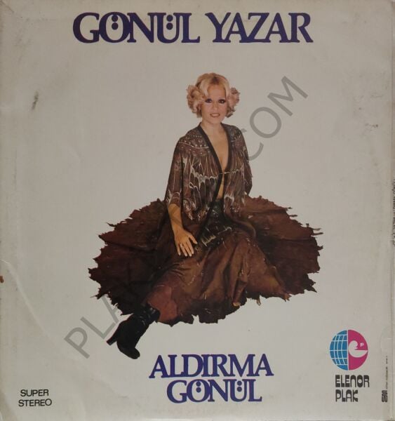 Gönül Yazar Aldırma Gönül LP PLAK