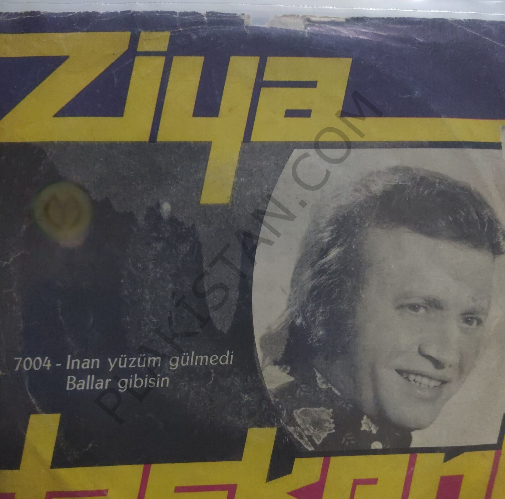 Ziya Taşkent - İnan yüzüm gülmedi 45lik PLAK