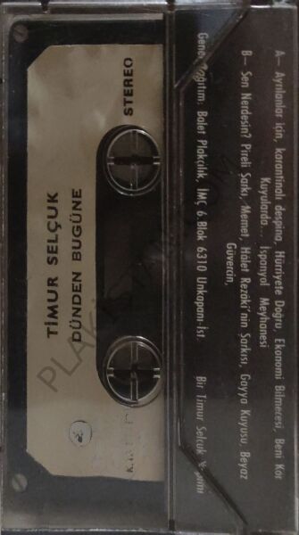 Timur Selçuk - Dünden Bugüne  KASET