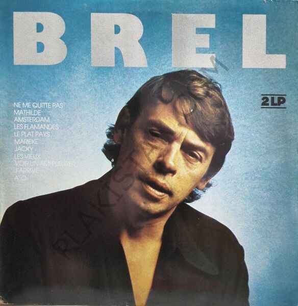 Jacques Brel – Brel - Seine Schönsten Chansons LP PLAK