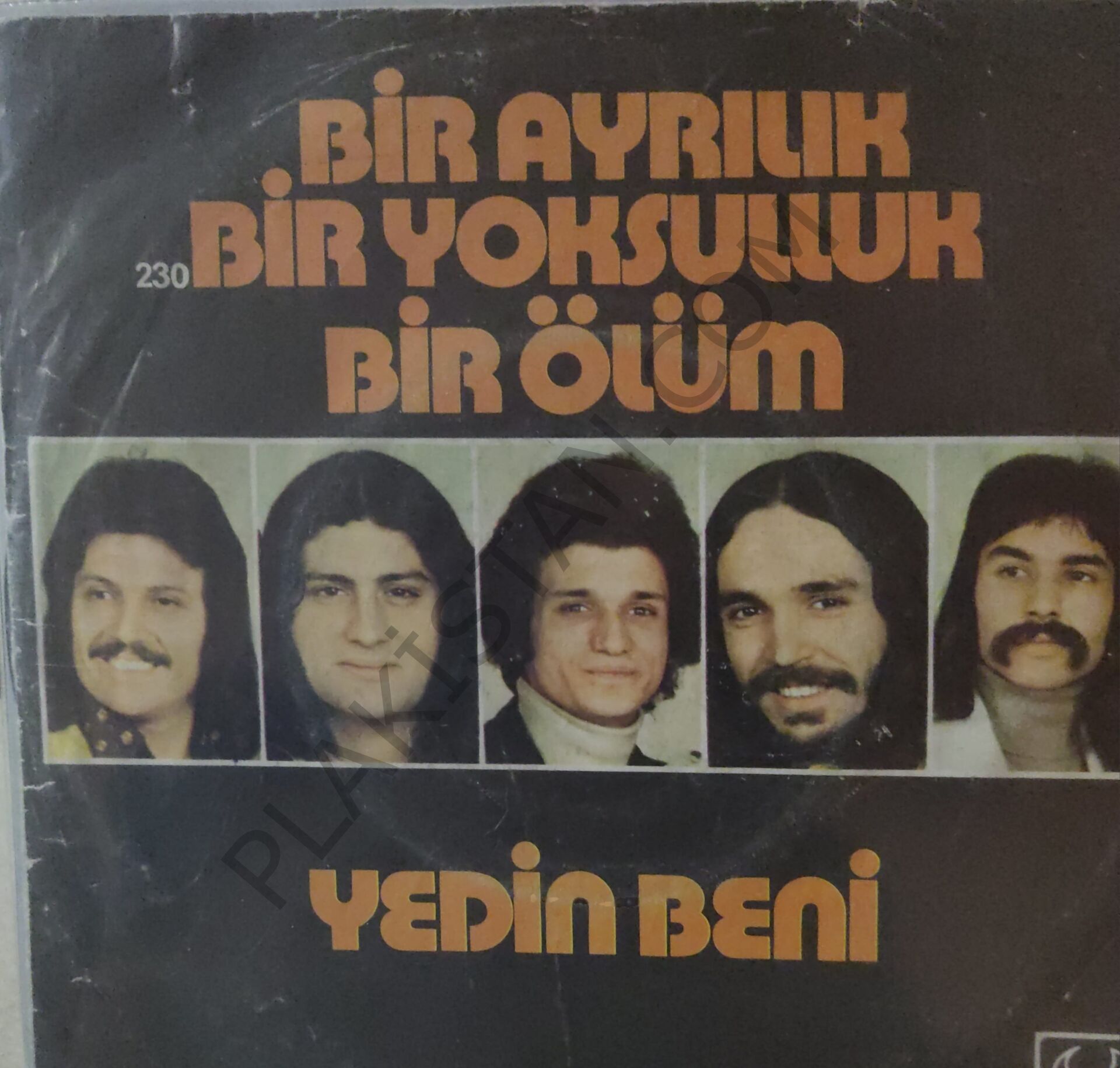 Ersen ve Dadaşlar Yedin Beni 45lik