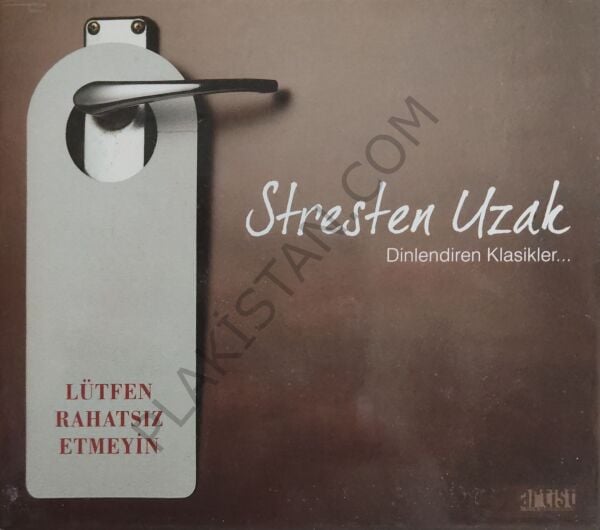 STRESTEN UZAK DİNLENDİREN KLASİKLER -DÖNEM BASKISI MÜZİK CD