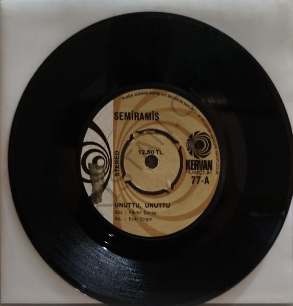 Semiramis Pekkan – Bana Yalan Söylediler / Unuttu Unuttu 45 LİK PLAK