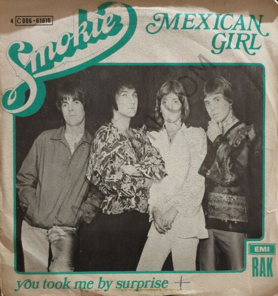 Smokie – Mexican Girl 45 LİK PLAK