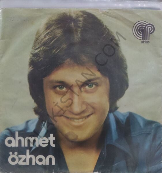 Ahmet Özhan - Bak yeşil yeşil  - 45 lik PLAK