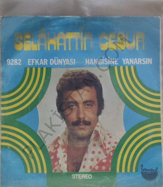 Selahattin Cesur - Efkar dünyası - 45 lik plak