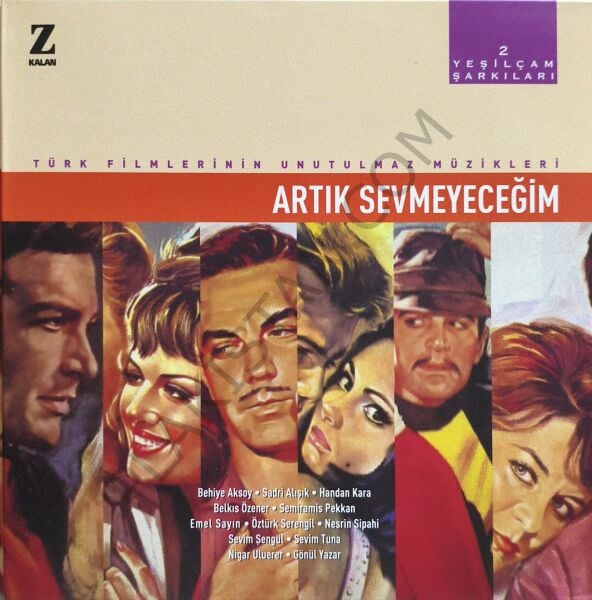 Yeşilçam Şarkıları 2 - Artık Sevmeyeceğim  Türk Filmlerinin Unutulmaz Müzikleri LP PLAK