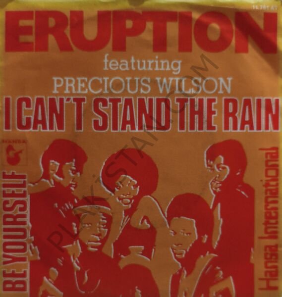 ERUPTION - PRECIOUS WILSON - I CAN'T STAND THE RAIN 45 LİK PLAK