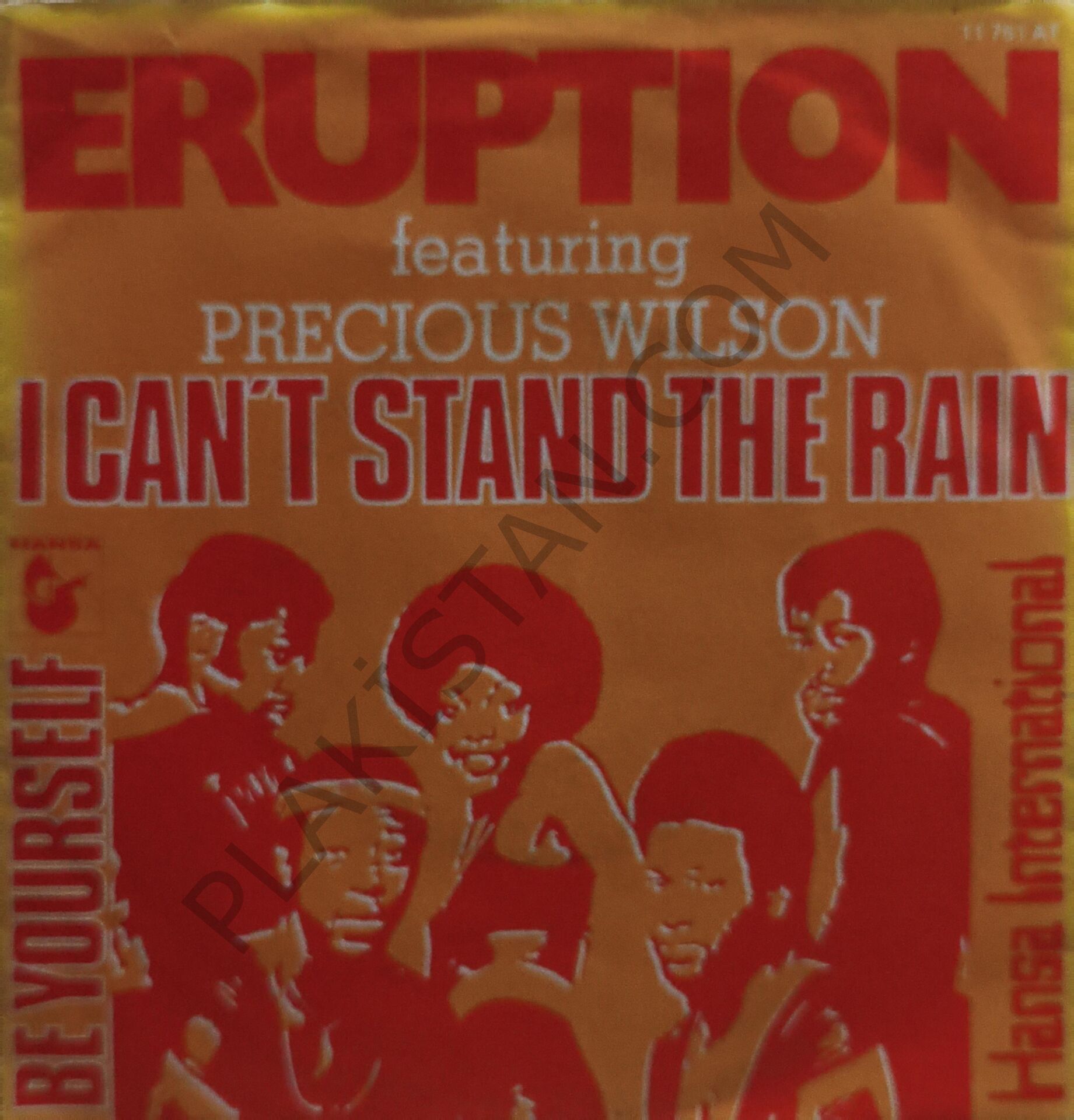 ERUPTION - PRECIOUS WILSON - I CAN'T STAND THE RAIN 45 LİK PLAK