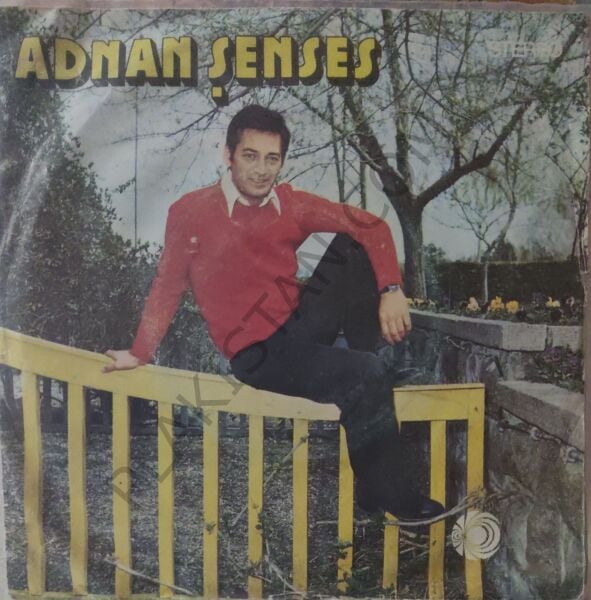 Adnan Şenses - Bir Tanrıyı bir de beni unutma - 45 lik e