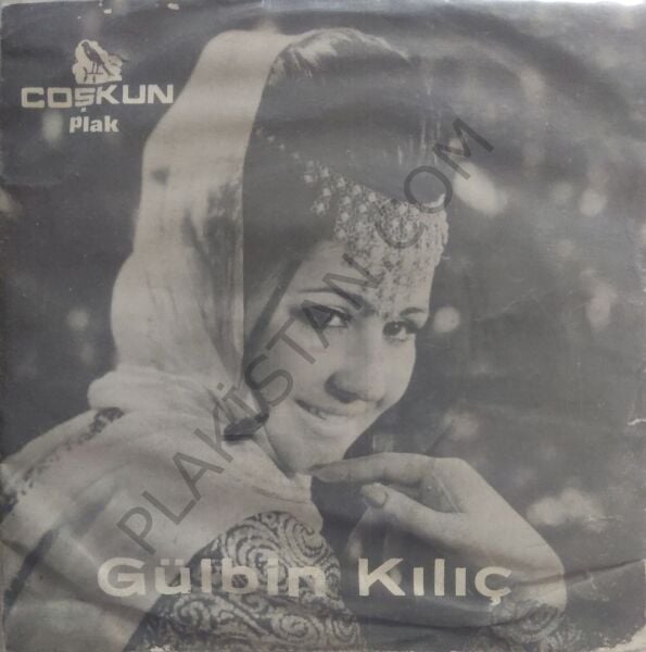 Gülbin Kılıç tatlı Dile Güler yüze doyulur mu 45lik