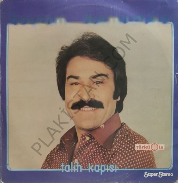 Bayram Durmaztuna - Talih Kapısı LP PLAK