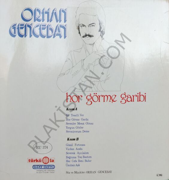 Orhan Gencebay - Alman baskı Hor Görme Garibi  LP