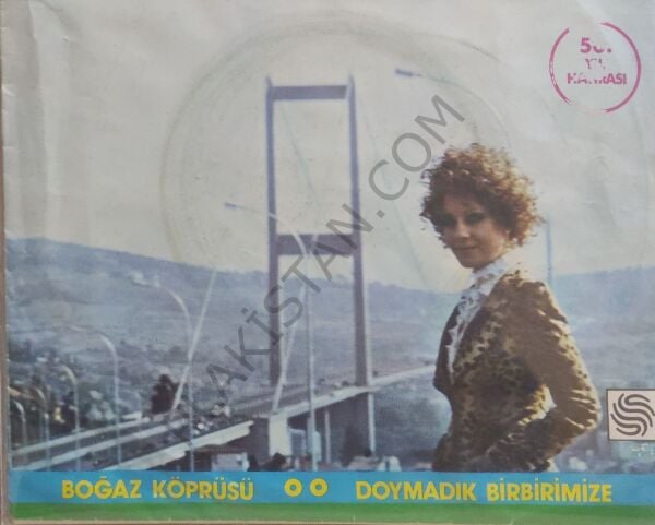 Emel Sayın Boğaz Köprüsü 45lik