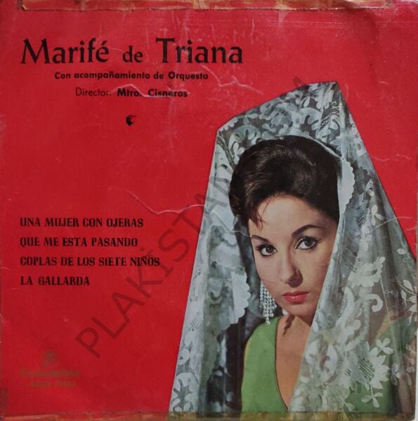 Marife De Triana* – Una Mujer Con Ojeras 45 lik PLAK