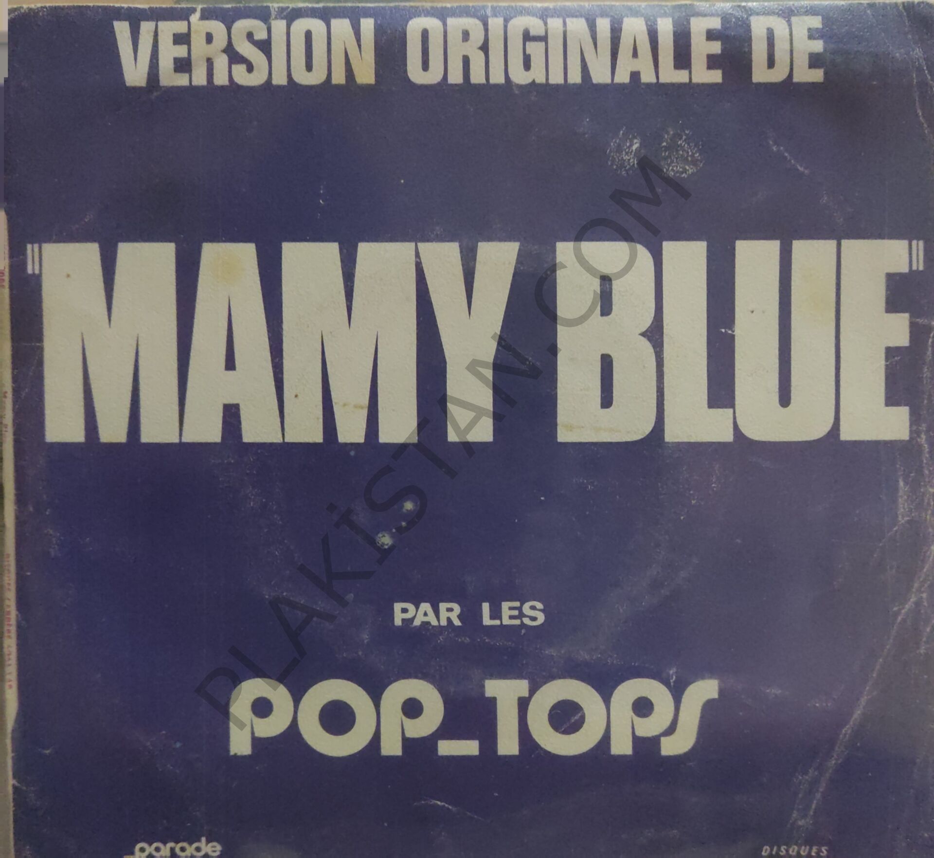 Pop-Tops* – Mamy Blue / Road To Freedom 45 lik PLAK