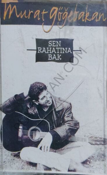 Murat Göğebakan - Sen Rahatına Bak KASET