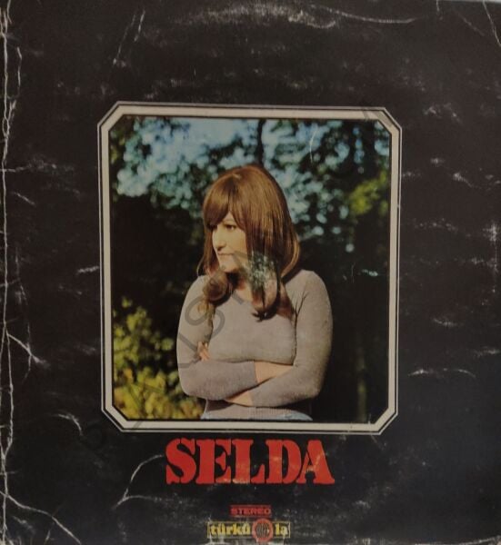 Selda- Vurulduk Ey Halkım Unutma Bizi LP