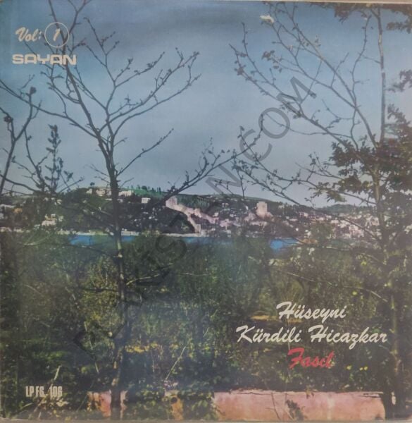 Hüseyni Kürdili Hicazkar Fasıl Şef: Kemal Gürses LP PLAK