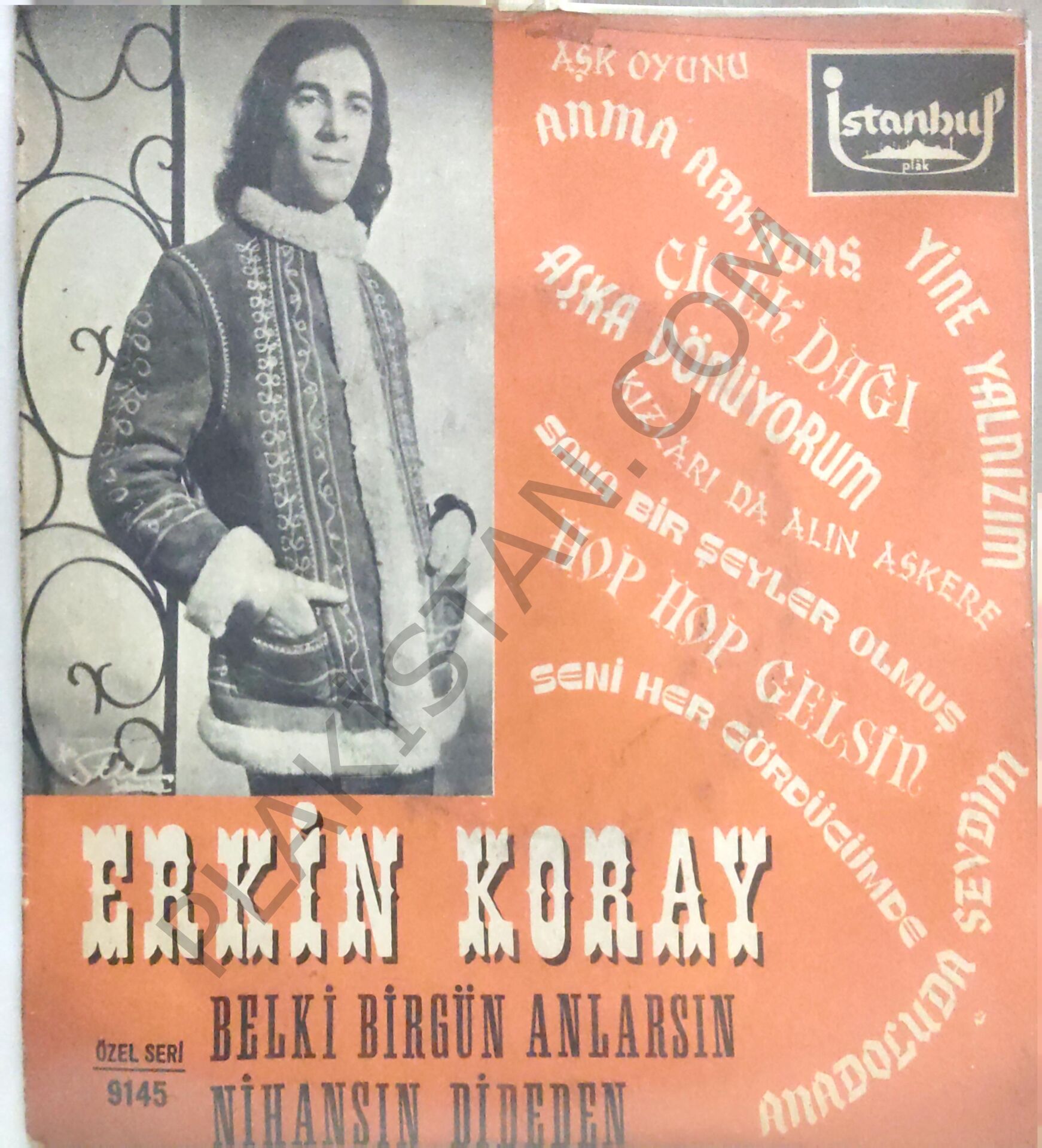 Erkin Koray - Belki Bir Gün Anlarsın 45lik