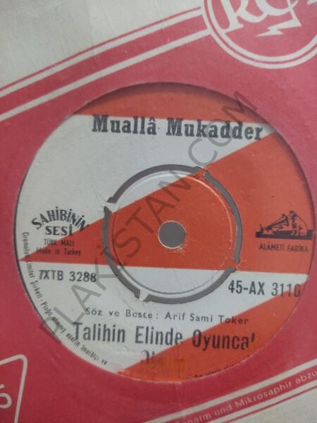 Mualla Mukadder Talihin Elinde Oyuncak Oldum 45lik PLAK