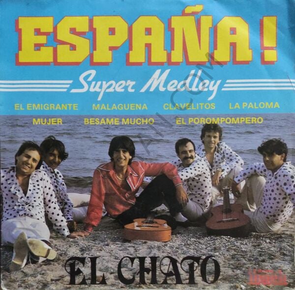 El Chato – Espana ! Super Medley 45 lik PLAK
