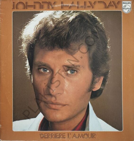 Johnny Hallyday – Derrière L'amour LP PLAK