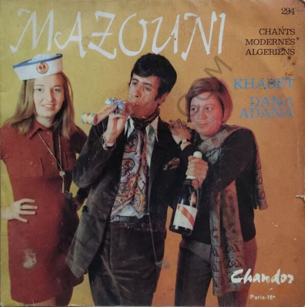 Mazouni* – Khabet - Dana Adana 45 lik PLAK