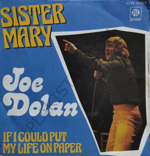 Joe Dolan – Sister Mary 45 lik PLAK