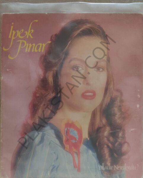 İpek Pınar Yıllardır Neredeydin LP