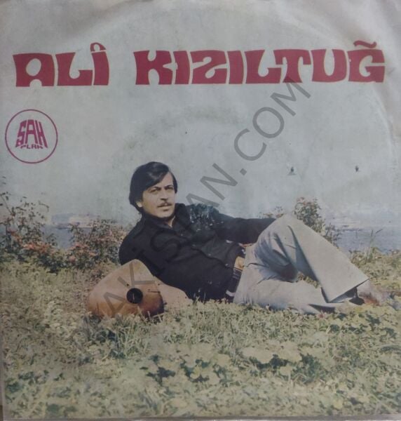 Ali Kızıltuğ - Bu çileyi ben çekerim 45lik PLAK