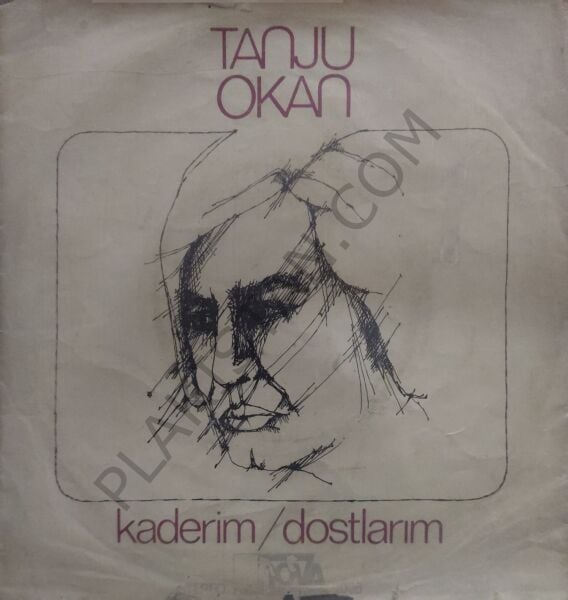 Tanju Okan - Kaderim - 45 lik PLAK