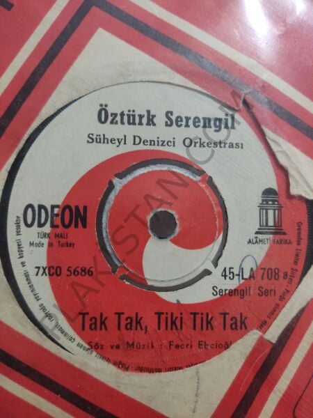 Öztürk Serengil Tak Tak, Tiki Tik Tak 45lik PLAK
