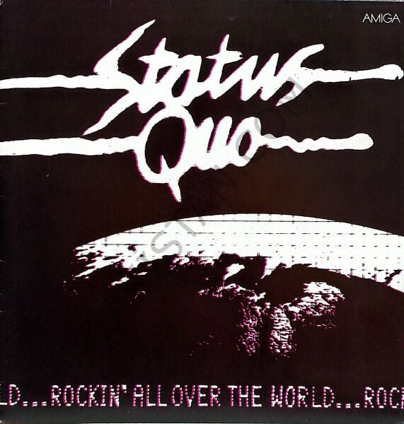 Status Quo – Rockin' All Over The World LP PLAK