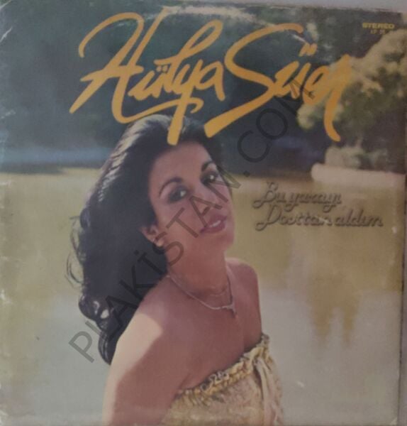 Hülya Süer & Bu Yarayı Dosttan Aldım LP PLAK
