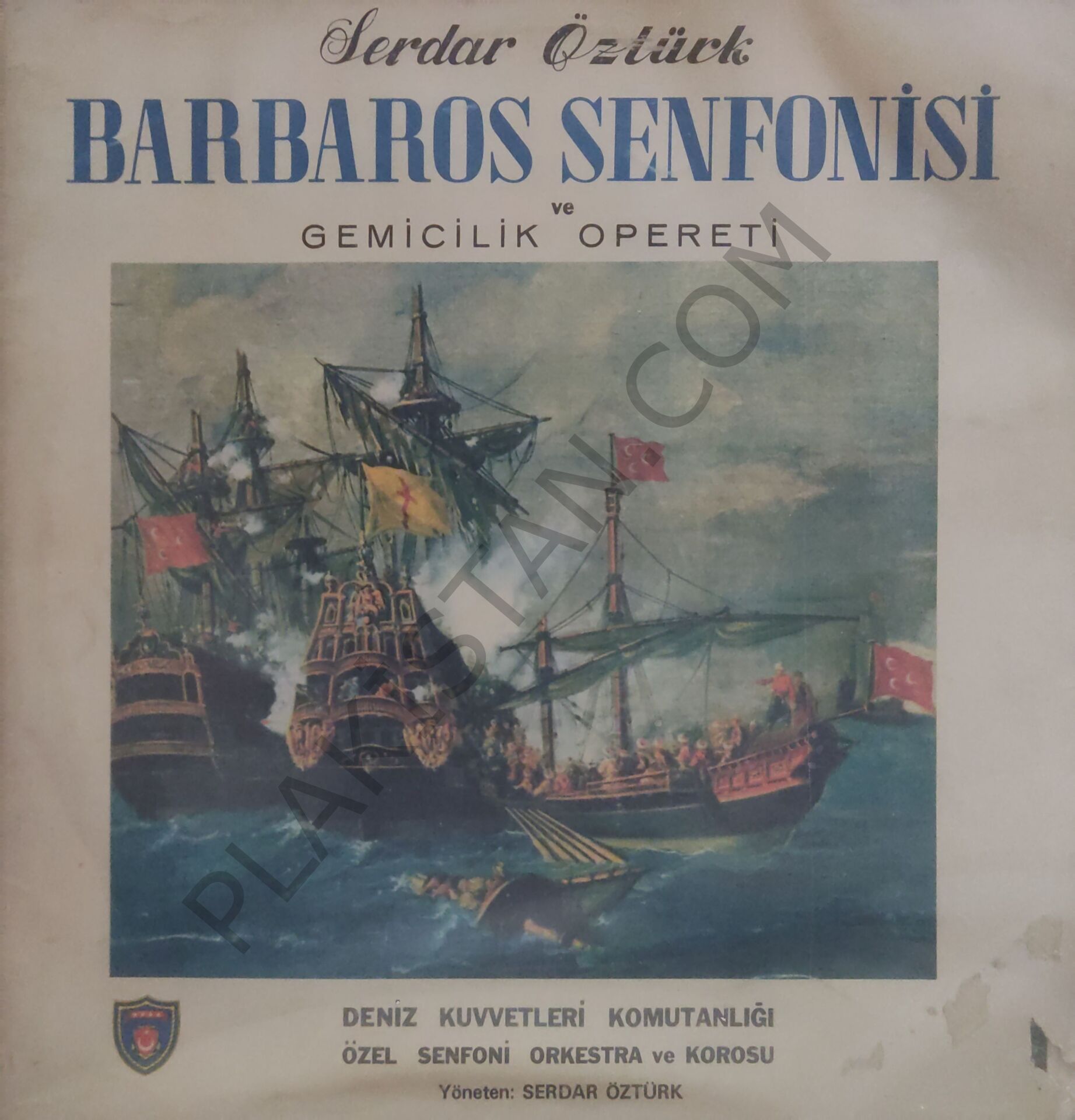 Serdar Öztürk Barbaros Senfonisi ve Gemicilik Opereti LP