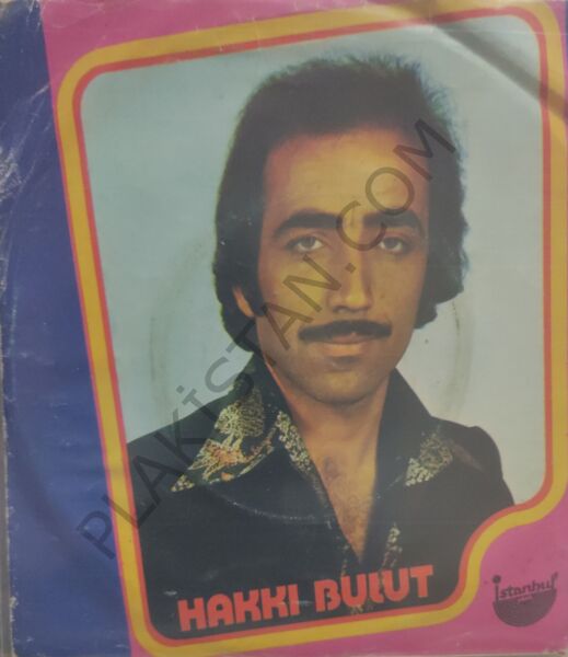 Hakkı Bulut Kim Olursan Ol 45lik
