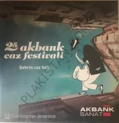 25. Akbank Caz festivali - Şehrin Caz Hali LP PLAK