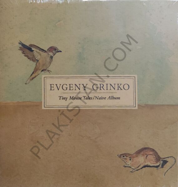 Evgeny Grinko - Tiny Mouse Tales / Naive Albüm LP PLAK