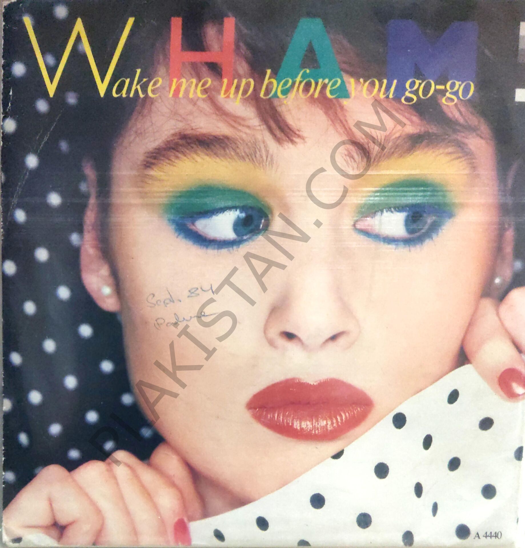 Wham Wake Me Up Before You Go Go 45lik