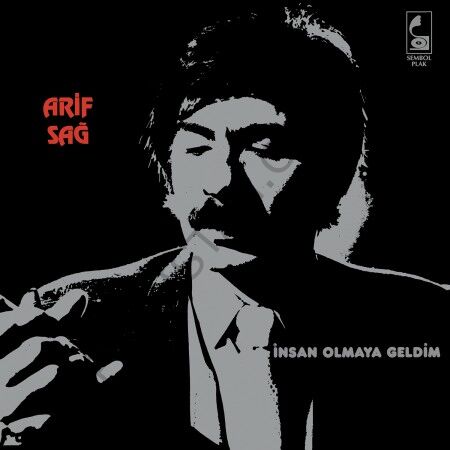 ARİF SAĞ - İNSAN OLMAYA GELDİM LP PLAK